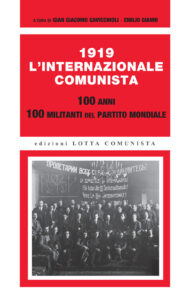 Copertina libro 1919 internazionale Comunista. 100 anni 100 militanti del partito mondiale.