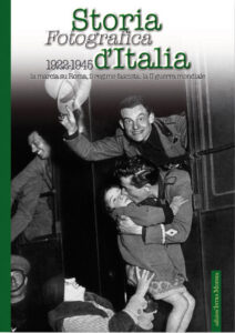 Copertina libro Storia Fotografica d Italia 1922-1945