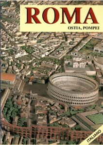 Copertina libro Roma - Ostia - Pompei