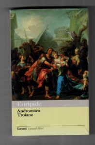 Copertina libro Andromaca - Troiane (testo greco a fronte)