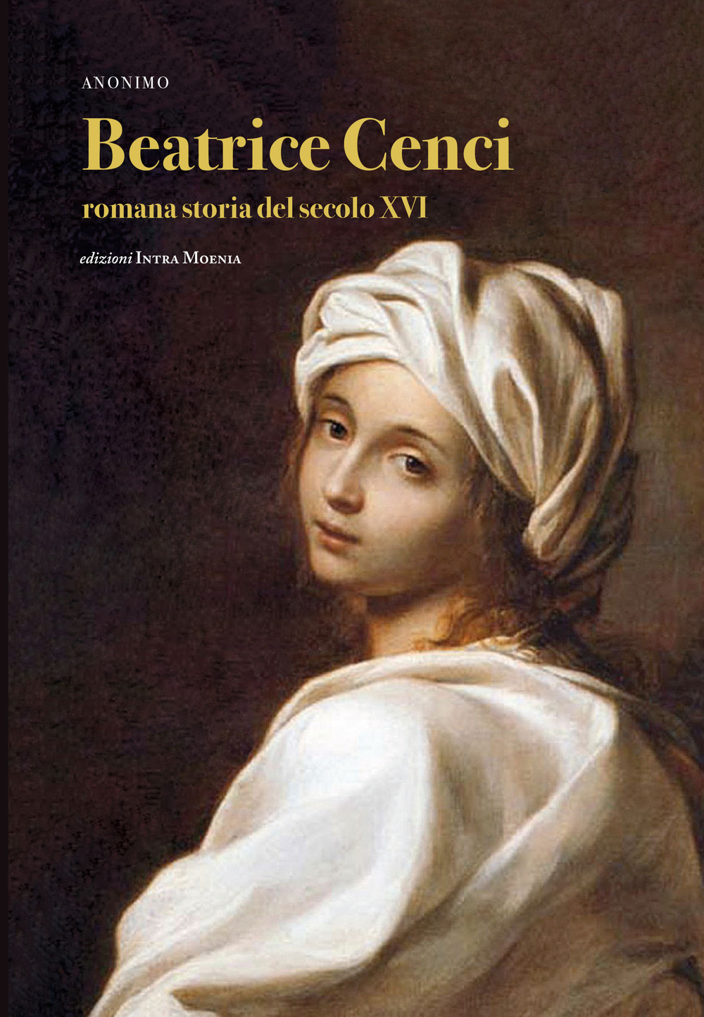 Copertina libro Beatrice Cenci Romana storia del secolo XVI