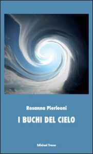 Copertina libro I buchi del cielo