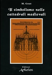 Copertina libro Simbolismo nelle cattedrali medievali