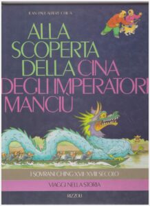 Copertina libro Alla scoperta della Cina degli imperatori Manciù