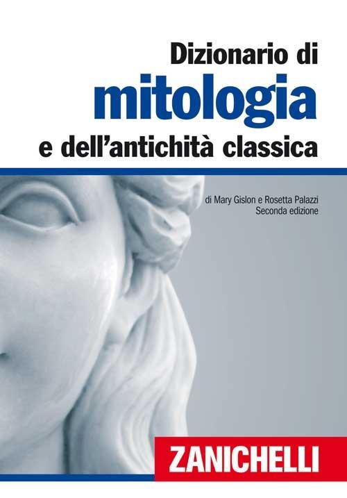 Copertina libro Dizionario di mitologia e dell'antichità classica