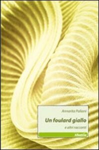 Copertina libro Un foulard giallo e altri racconti