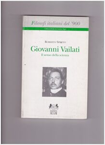 Copertina libro Giovanni Vailati. Il senso della scienza