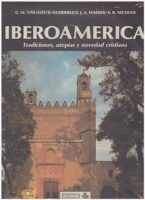 Copertina libro Iberoamerica Tradiciones,Utopias y Novedad Cristiana