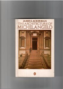 Copertina libro Architecture of Michelangelo