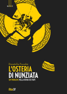 Copertina libro Osteria di Nunziata Un Indagine nella Roma dei papi