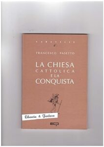 Copertina libro Chiesa cattolica e la Conquista