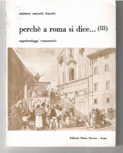 Copertina libro Perché a Roma si dice... (III) vagabondaggi romaneschi