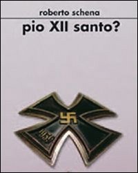 Copertina libro Pio XII santo?