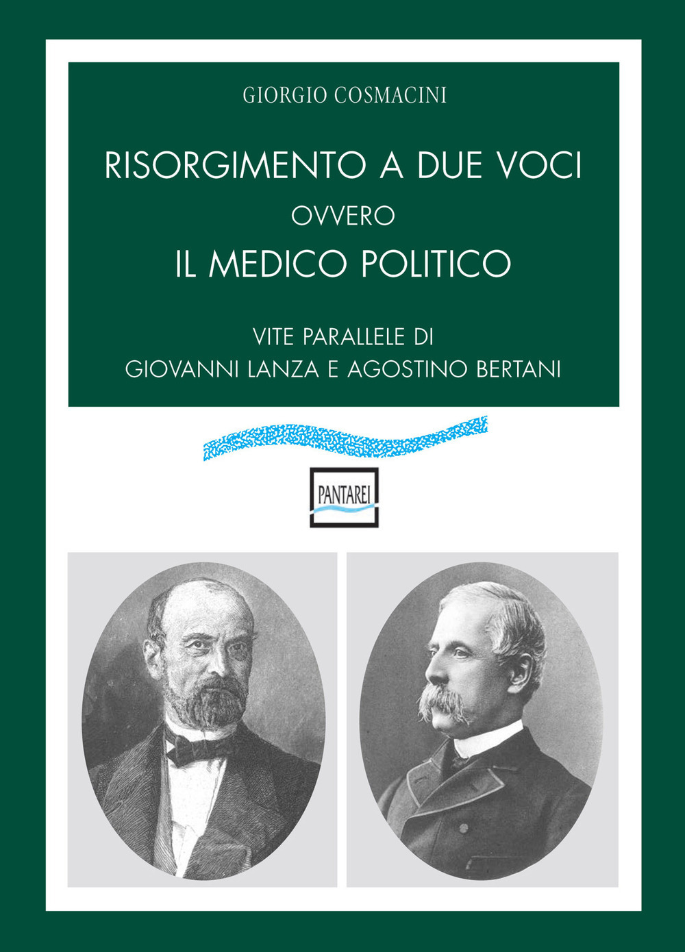Copertina libro Risorgimento a due voci ovvero il medico politico