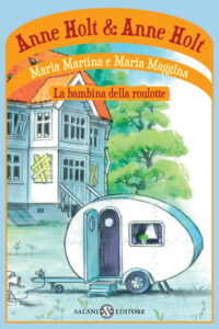 Copertina libro Maria Martina e Maria Maggina Bambina della roulotte