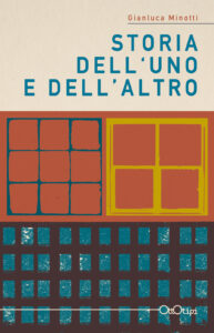 Copertina libro Storia dell uno e dell altro