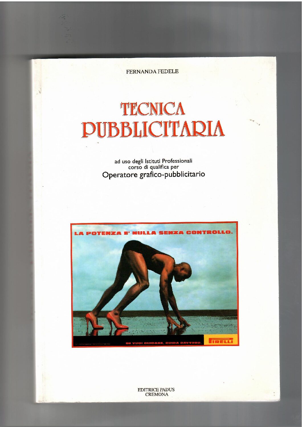 Copertina libro Tecnica Pubblicitaria (operatore grafico-pubblicitario)