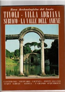 Copertina libro Tivoli-Villa Adriana-Subiaco-Valle Aniene