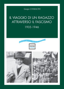 Copertina libro Viaggio di un ragazzo attraverso il fascismo 1935-1946