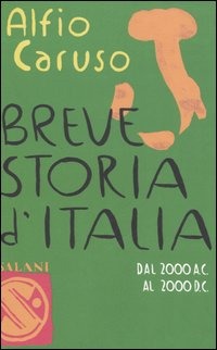Copertina libro Breve storia d'Italia dal 2000 a.c. al 2000 d.c