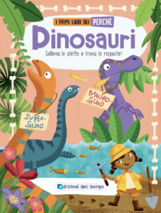 Copertina libro Dinosauri I primi libri dei perchè