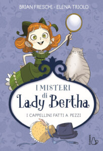 Copertina libro Misteri di Lady Bertha - I cappellini fatti a pezzi