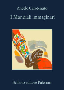 Copertina libro Mondiali immaginari