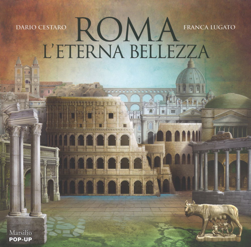 Copertina libro Roma l'eterna bellezza - Pop-Up