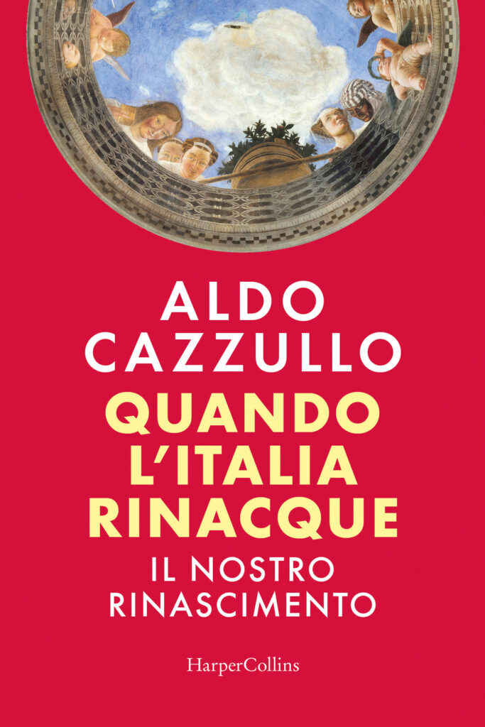 Copertina libro Quando l'Italia rinacque Il nostro Rinascimento