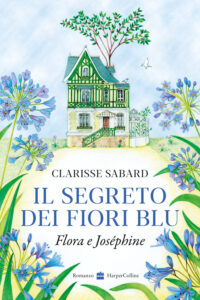 Copertina libro Segreto dei fiori blu - Flora e Josephine