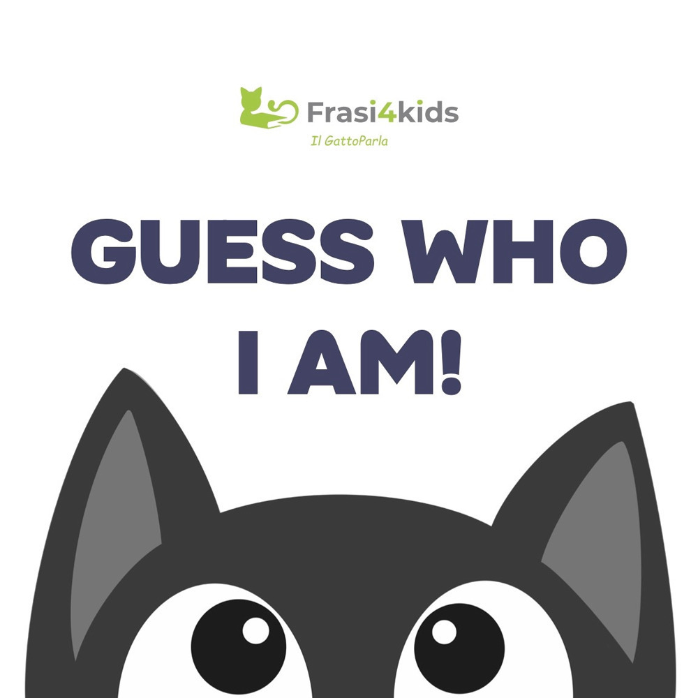 Copertina libro Guess who i am ! The very first story of Pepper the cat